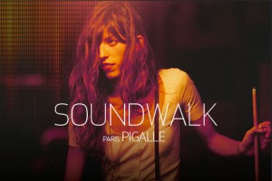 Soundwalk - Pigalle